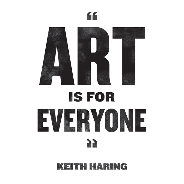 Keith Haring Quote Poster | DIgital Download